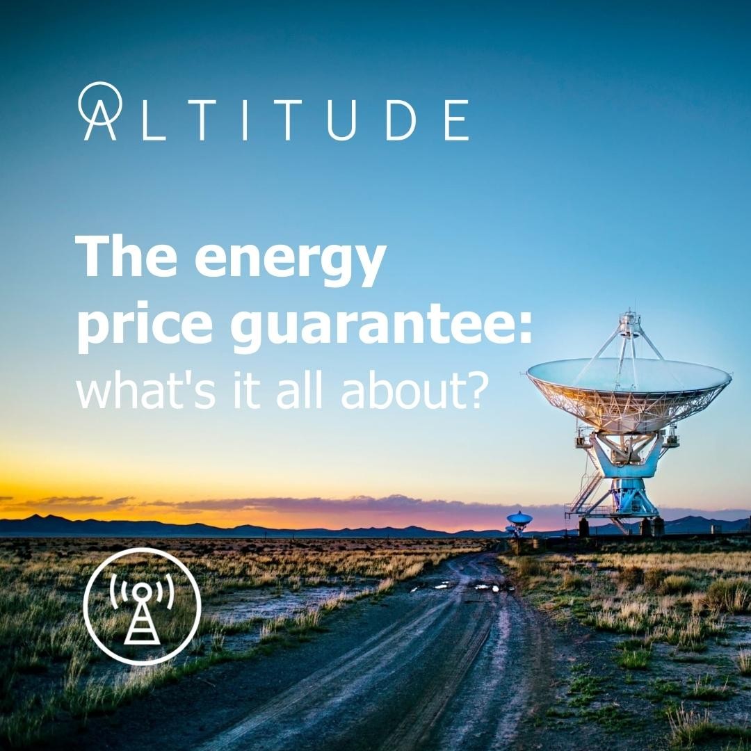 What is the energy price guarantee and what does this announcement from mean for businesses and customers alike?