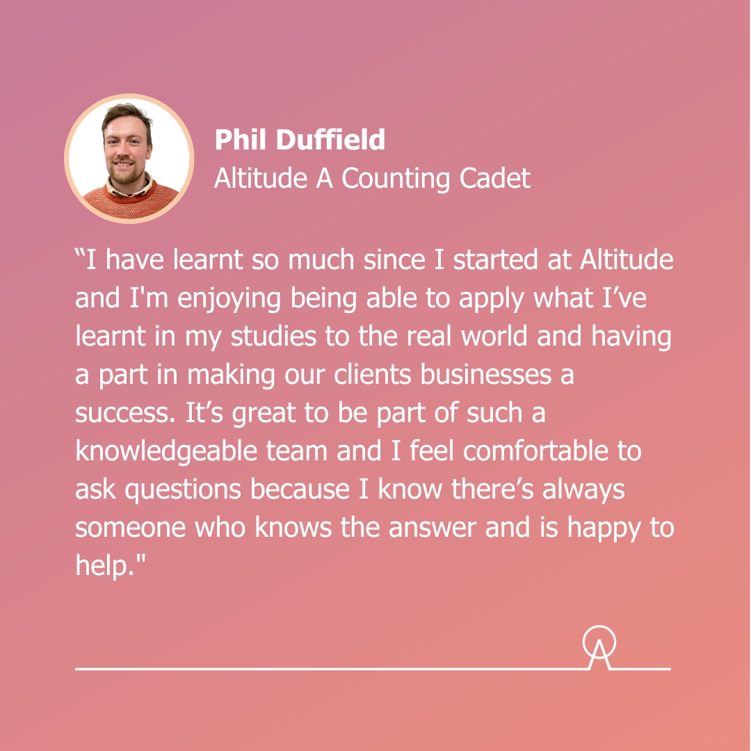 What's it like being an A Counting Cadet here at Altitude? 🤔 
We caught up with Altitude's Phil Duffield to get his thoughts.  We're on the lookout for our next AAT A Counting Cadet so if you think you have what we're looking for then take a look at increasealtitude.com for the job spec